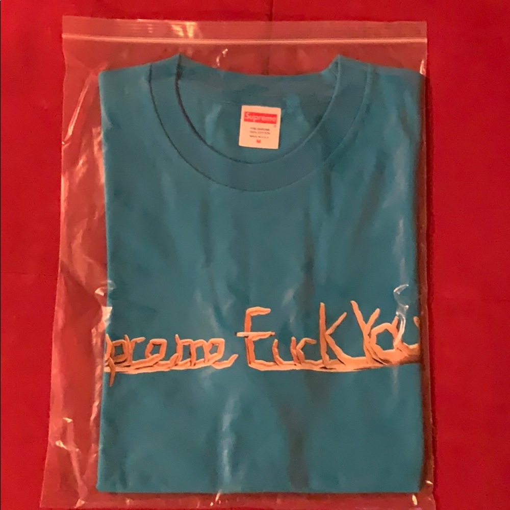 Supreme F*+=% you tee